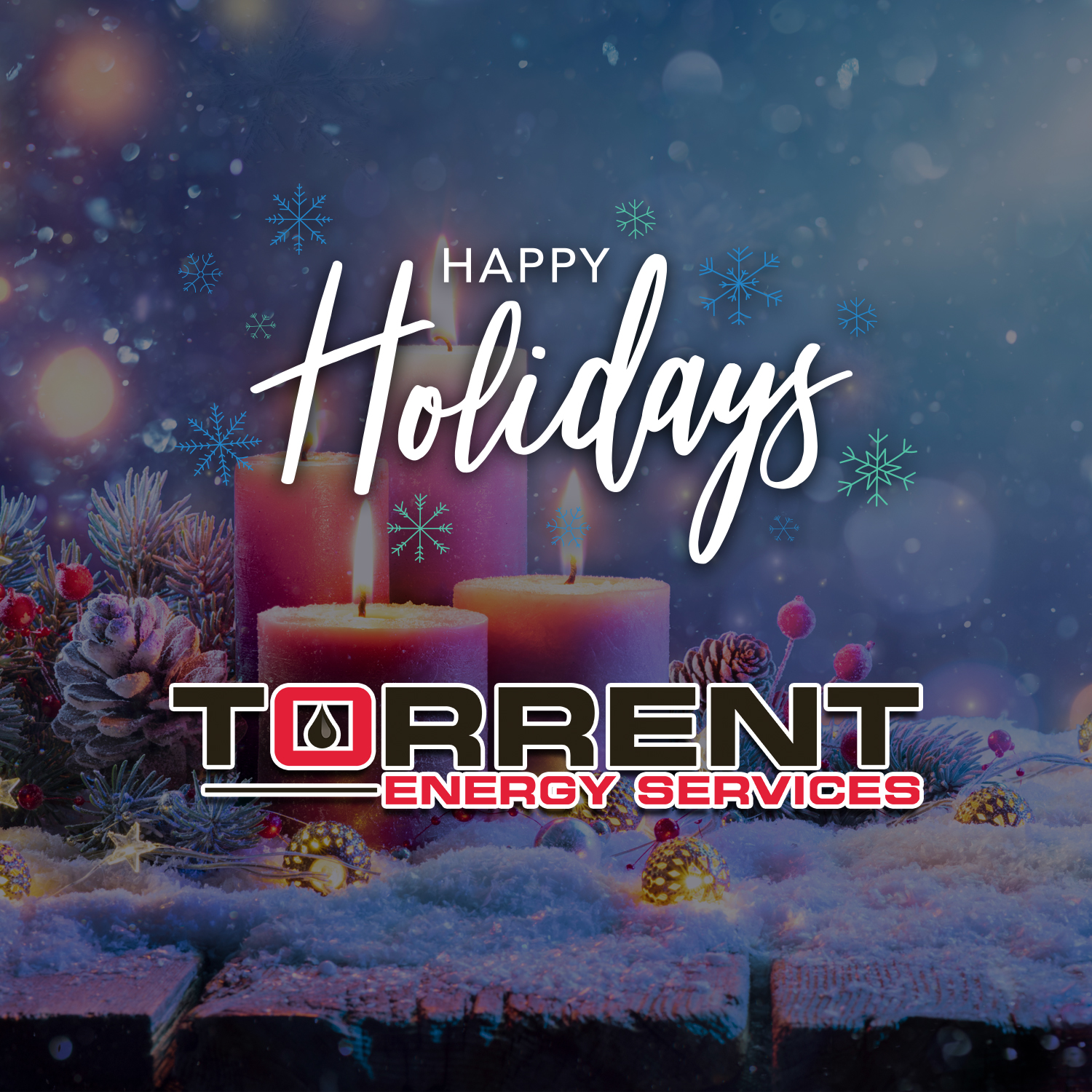 Happy Holidays from Torrent Energy Services